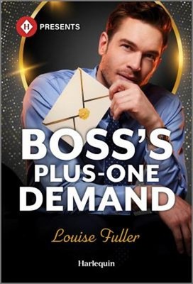 Boss's Plus-One Demand Mass Market Paperbound Louise Fuller
