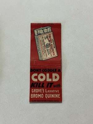 Groves Laxative Bromo Quinine Medicine Vintage Matchbook Cover 700