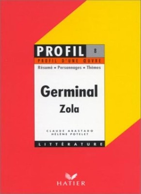 Profil D'une Oeuvre: Zola: Germinal (French Edition) By Zola Emi