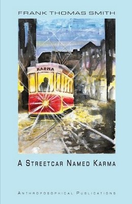 A Streetcar Named Karma by Celina Mackern Paperback Book