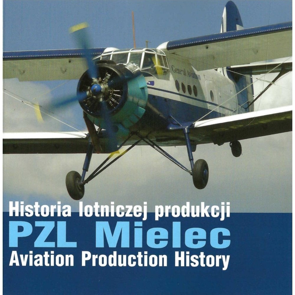 PZL Mielec - Aviation Production History