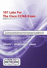 101 Labs for the Cisco CCNA Exam - Browning, Paul W