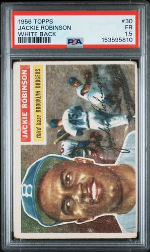 1956 Topps Jackie Robinson White Back #30 PSA 1.5