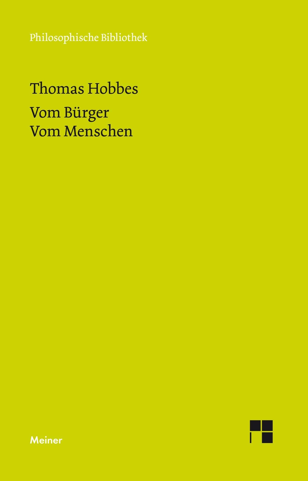 Thumbnail - Vom Bürger. Vom Menschen Thomas Hobbes Taschenbuch Philosophische