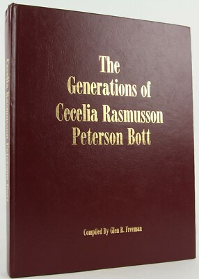 The Generations of Cecelia Rasmusson Peterson Bott Rare 1997 Genealogy