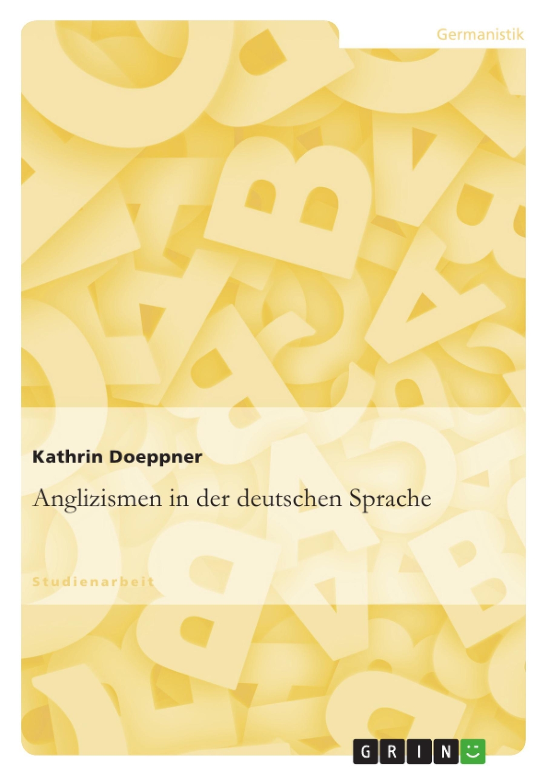 Thumbnail - Kathrin Doeppner | Anglizismen In Der Deutschen Sprache | Taschenbuch