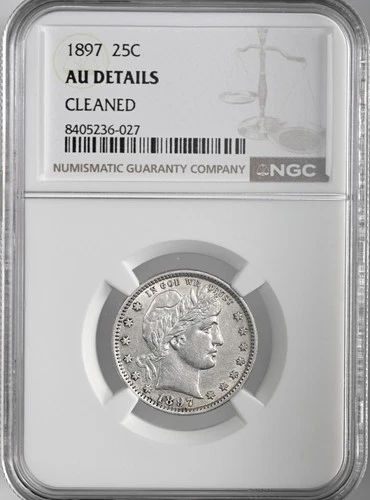 1897-P  25C BARBER SILVER QUARTER  NGC AU DETAILS "CLEANED" #8405236-027