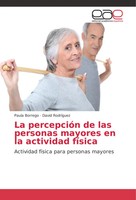La PercepcióN De Las Personas Mayores En La Actividad FíSica Borrego (U. A.) EAE