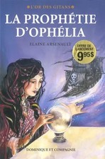 Prophetie dOphelia (la)