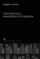 Robert J. Mcshea | The Political Philosophy Of Spinoza | Buch | Englisch (2022)
