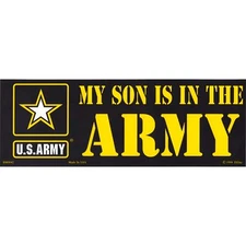 My Son Is In The U.S. Army Bumper Sticker 3-1/4"X9"