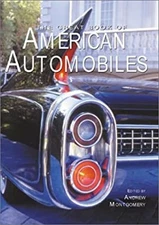 The Great Book of American Automobiles Hardcover