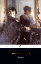 No Name (Penguin Classics) by Collins