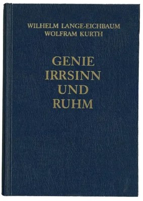 Lange-Eichbaum | Genie, Irrsinn und Ruhm - Die Philosophen und Denker | Buch