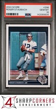 2024 PANINI SCORE #296 ROGER STAUBACH HOF POP 1 PSA 10