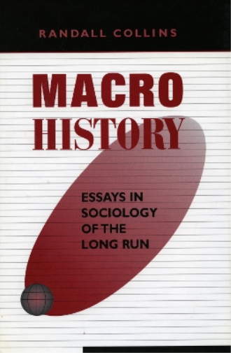 Randall Collins Macrohistory (Tascabile)
