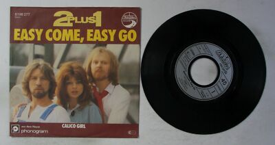 2 Plus 1 Easy Come, Easy Go GER 7inch Vinyl Single 1979 Disco Schlager