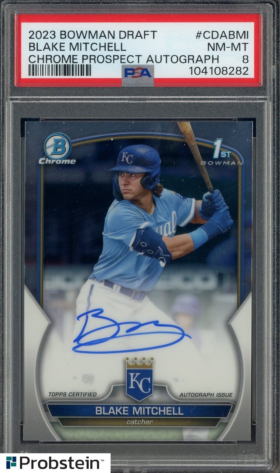 2023 Bowman Chrome Prospect Blake Mitchell Royals RC Rookie AUTO PSA 8 NM-MT