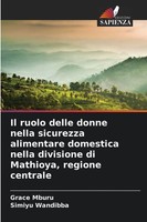 Il Ruolo Delle Donne Nella Sicurezza Alimentare Domestica Nella Divisione Di...