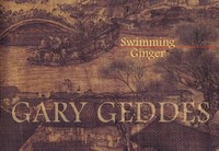 Gary Geddes | Swimming Ginger | Taschenbuch | Englisch (2010)