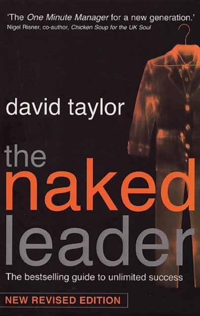 The Naked Leader by David Taylor (Paperback Book)