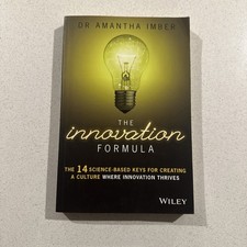 Dr. Amantha Imber - The Innovation Formula (PB, 2016) The 14 Science Based Keys