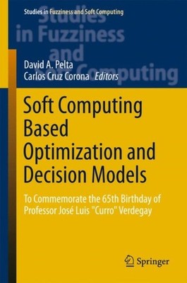 Pelta - Soft Computing-basierte Optimierungs- und Entscheidungsmodelle für Com - J555z
