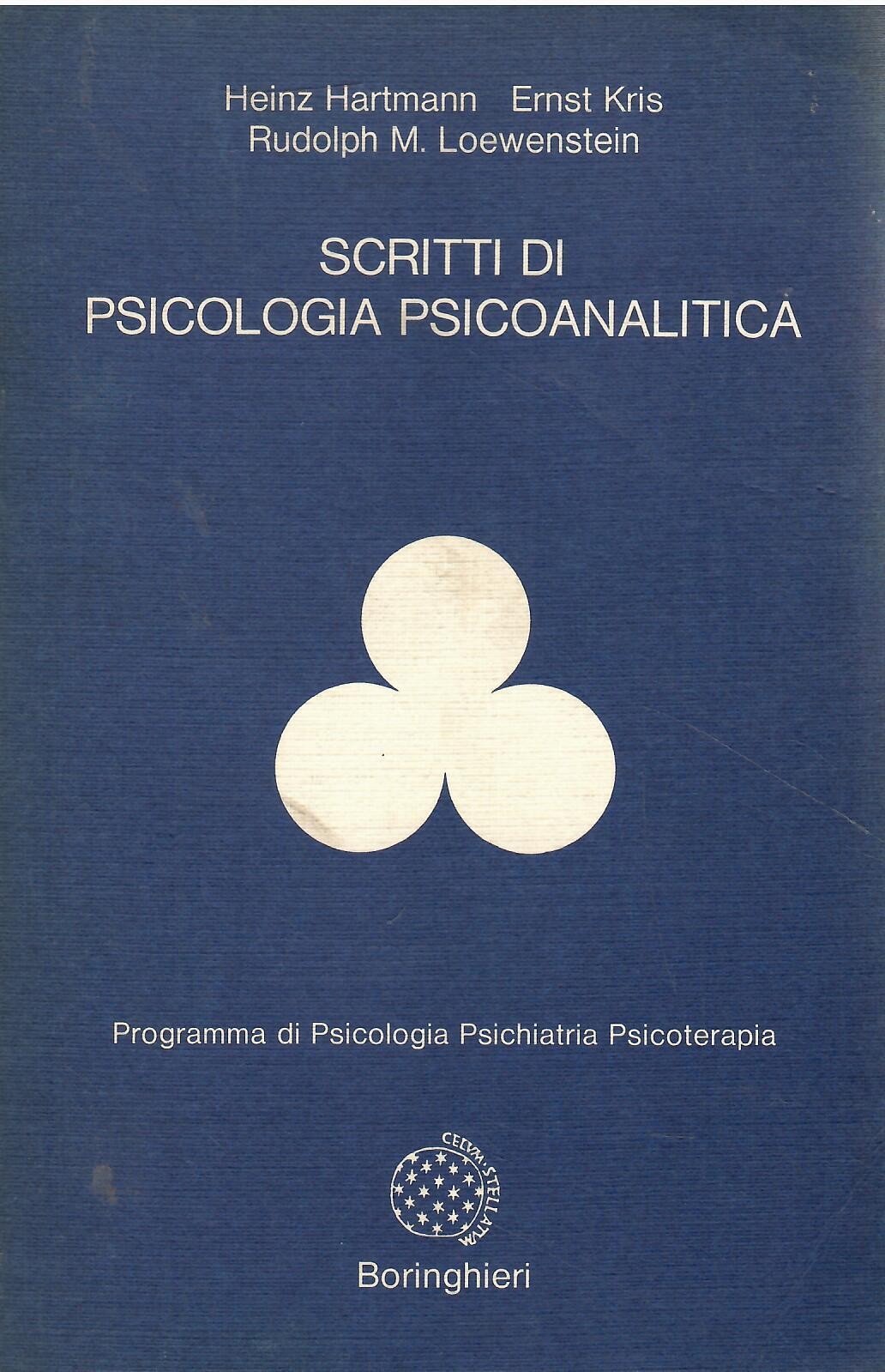 Scritti di psicologia psicoanalitica