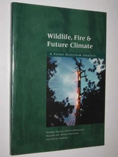 Wildlife, Fire and Future Climate by Brendan Mackey Softcover 0643067566 CSIRO