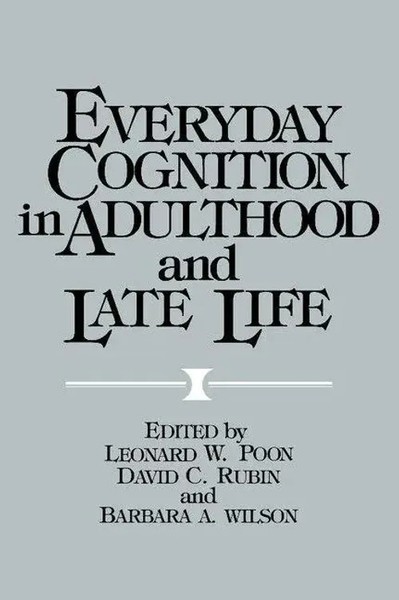 Leonard W. Poon (U. A.) | Everyday Cognition In Adulthood And Late Life | Buch-image