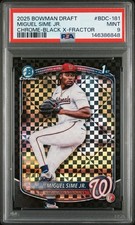 2025 Bowman Draft - Miguel Sime Jr Chrome Black X-Fractor /10 PSA 9