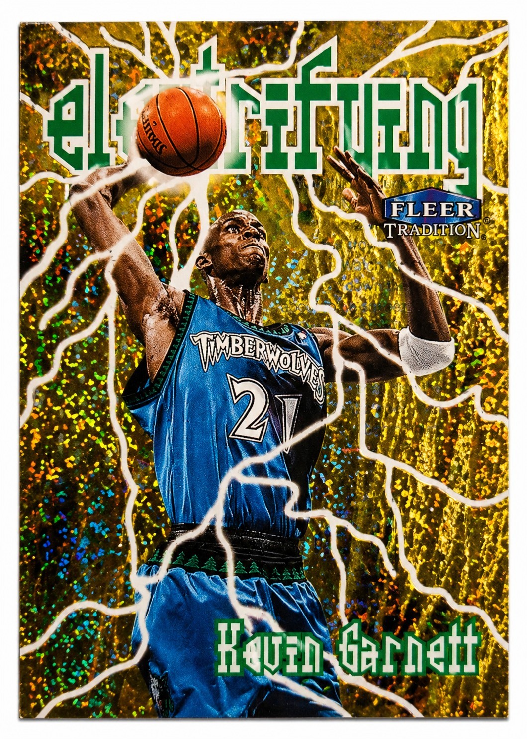 🔥🐐Kevin Garnett 1998-99 Fleer Tradition Electrifying REFRACTOR! Timberwolves