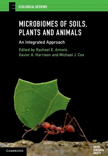 Microbiomes of Soils Plants and Animals by Rachael E. Antwis PAPERBACK - Image 3