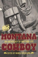 Montana Cowboy An Anthology Of Western Life Wanda Rosseland Taschenbuch Englisch