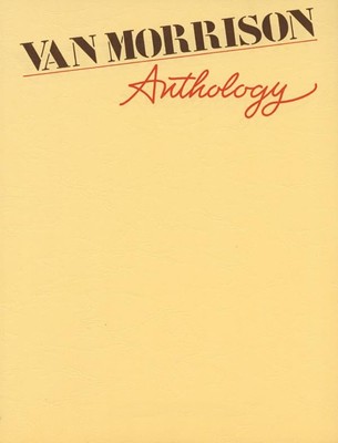 Van Morrison - Anthology - paperback Morrison, Van