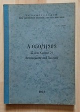 NVA Vorschrift A050/1/202  57 mm Kanone 70 Beschreibung und Nutzung  1972