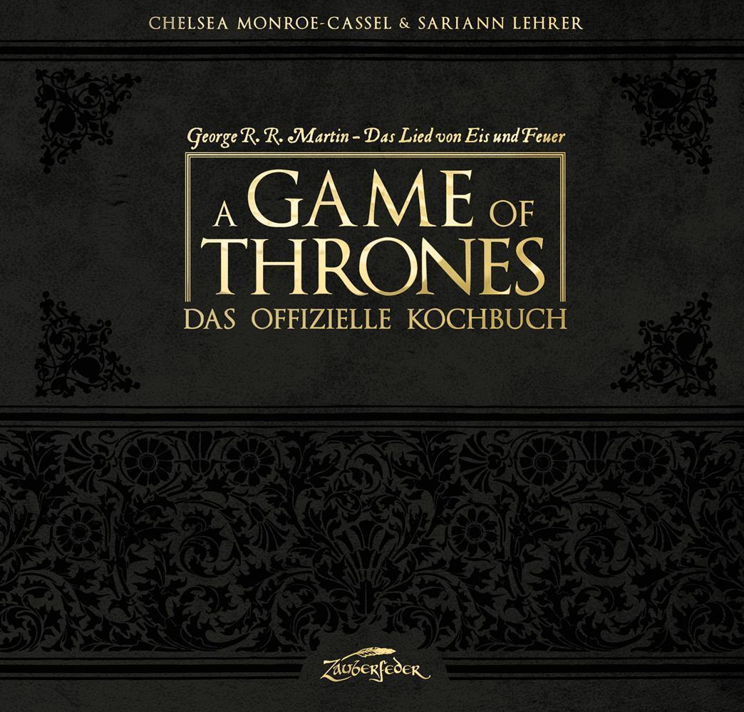 Thumbnail - A Game Of Thrones - Das Offizielle Kochbuch | Chelsea Monroe-cassel