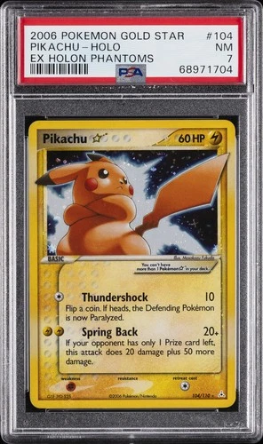 2006 POKEMON EX HOLON PHANTOMS GOLD STAR #104 PIKACHU-HOLO PSA 7