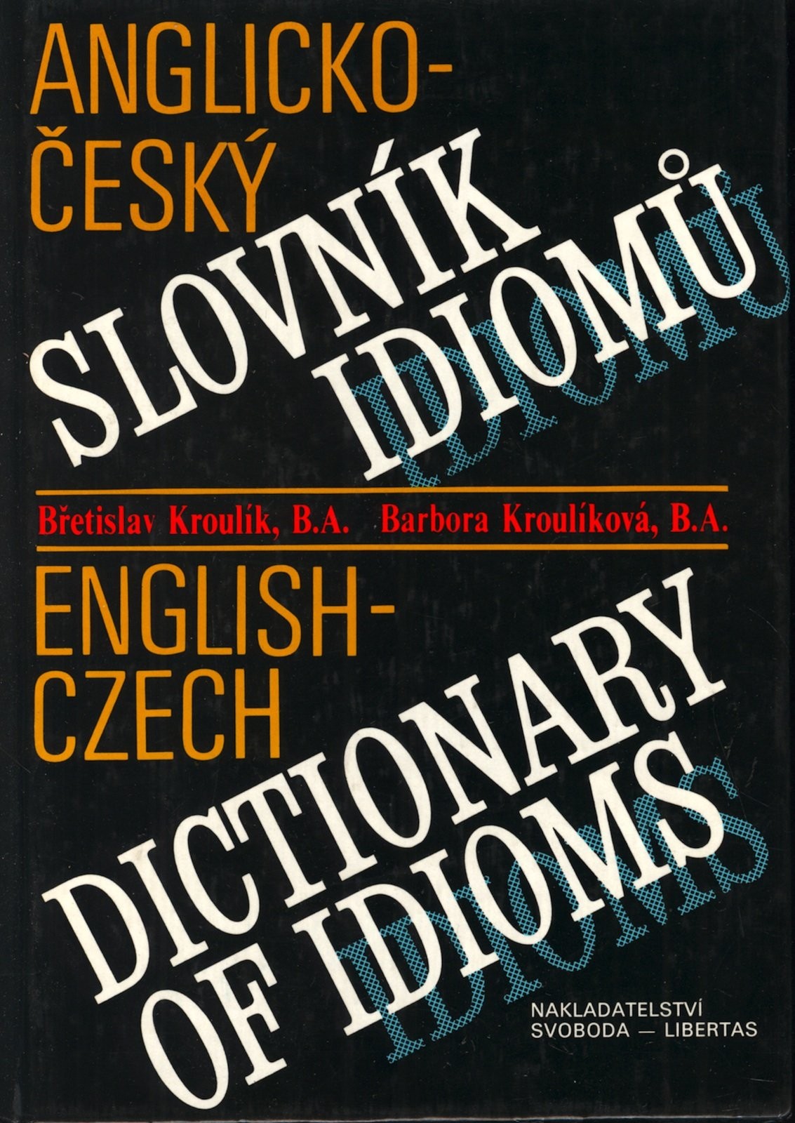 Anglicko-Cesky Slovnik Idiomu / English-Czech Dictionary of Idio | eBay