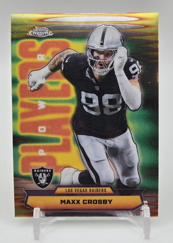 2025 Topps Chrome Football - Maxx Crosby #PP-37 Power Players Raiders