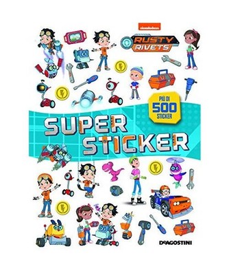 Superstickers. Rusty Rivets. Con adesivi, Federica Urso
