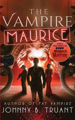 Johnny B. Truant | The Vampire Maurice | Taschenbuch | Englisch (2024)