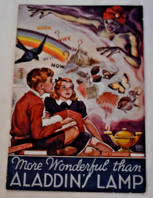 More Wonderful Than Aladdin s Lamp Booklet Very Nice The Book Of Knowledge 1945