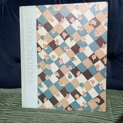 TRADITIONAL FAVOURITES (The Art of Sewing Series by Time-Life) 1975