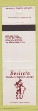Matchbook Cover - Jerico's Cocktail Lounge Omaha NE