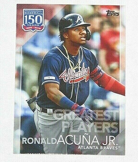 2019 Topps Update 150 Years of Baseball #150-36 Ronald Acuna Jr 
