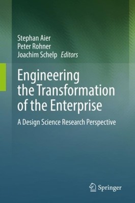 Aier - Engineering the Transformation of the Enterprise   A Design Sci - X555z