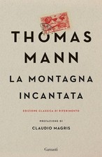 LA MONTAGNA INCANTATA  - MANN THOMAS - Garzanti
