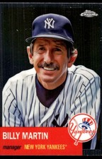 Billy Martin 2022 Topps Chrome Platinum Anniversary #133 Yankees MLB READ