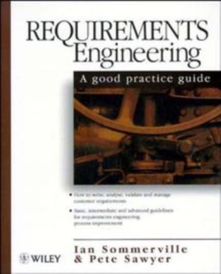 REQUIREMENTS ENGINEERING: A GOOD PRACTIC By SOMMERVILLE, IAN     (Paperback)